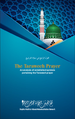 The Taraweeh Prayer An analysis of established opinions